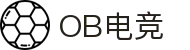 OB电竞·(中国)电子竞技平台